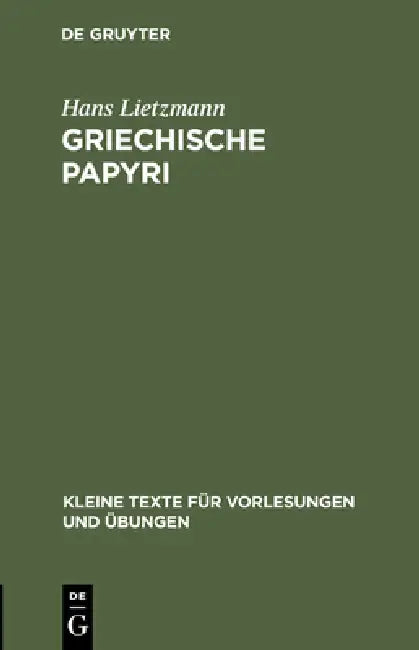 Buy Griechische Papyri (English, Hans Lietzmann) — BookShops.in