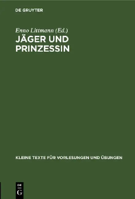 Buy Jäger Und Prinzessin (English, Enno Littmann) — BookShops.in