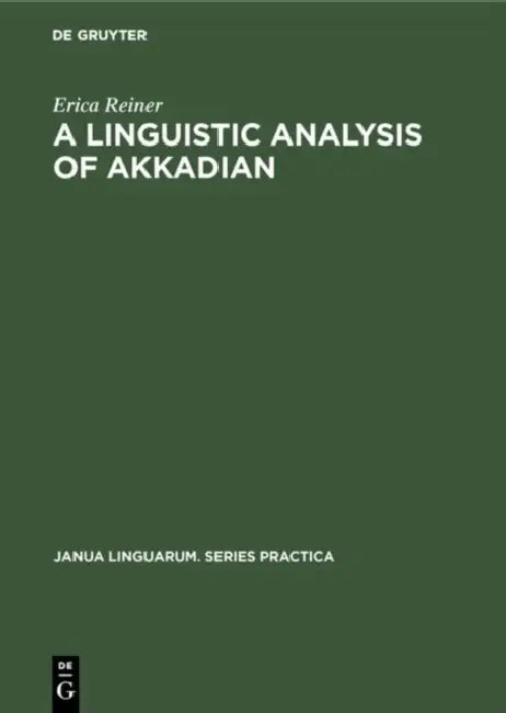 Buy A Linguistic Analysis of Akkadian (English, Erica Reiner) — BookShops.in