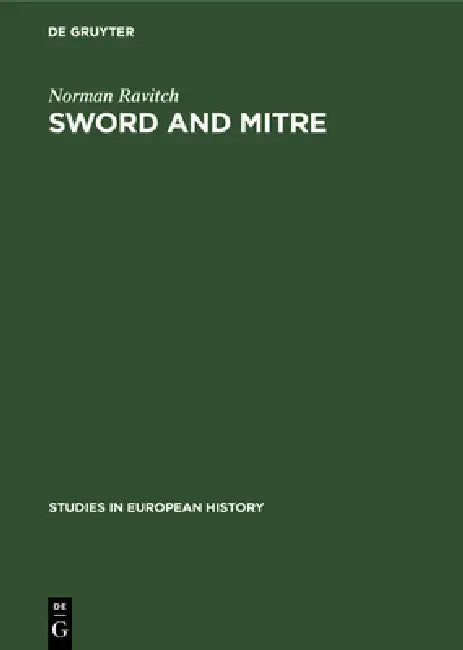 Buy Sword and Mitre (English, Norman Ravitch) — BookShops.in