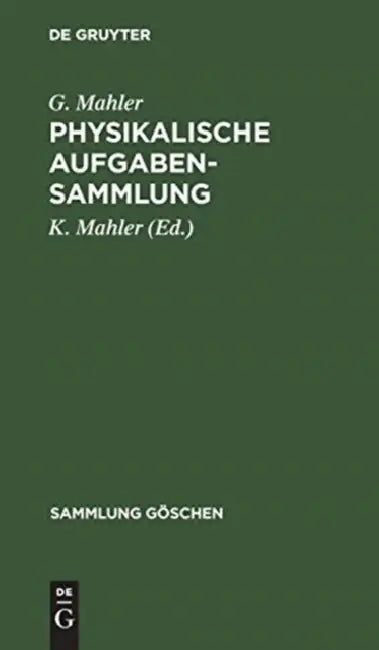 Buy Physikalische Aufgabensammlung (English, G. Mahler | K. Mahler) — BookShops.in