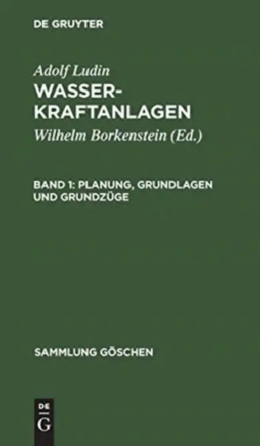 Buy Planung, Grundlagen und Grundzüge (English, Wilhelm Borkenstein | Adolf Ludin) — BookShops.in
