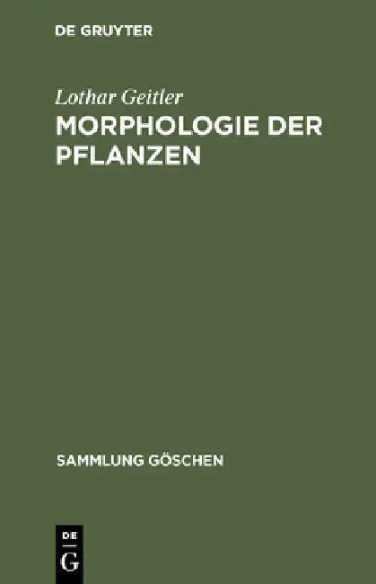 Buy Morphologie der Pflanzen (English, Lothar Geitler) — BookShops.in