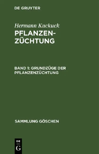 Buy Grundzüge der Pflanzenzüchtung (English, Hermann Kuckuck) — BookShops.in