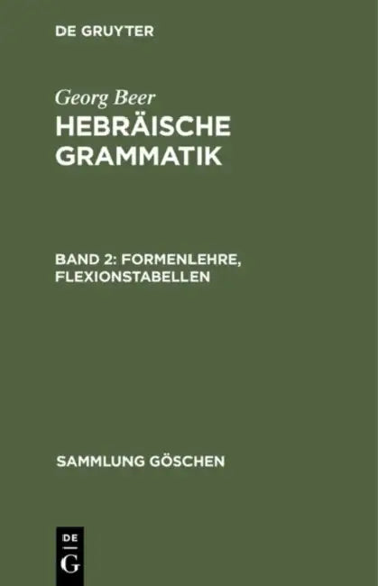Buy Formenlehre, Flexionstabellen (English, Georg Beer) — BookShops.in