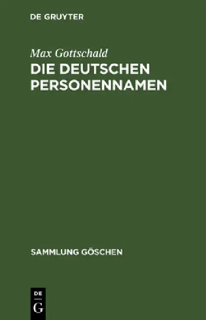 Buy Die Deutschen Personennamen (English, Max Gottschald) — BookShops.in