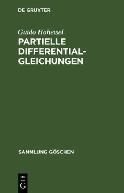 Buy Partielle Differentialgleichungen (English, Guido Hoheisel) — BookShops.in