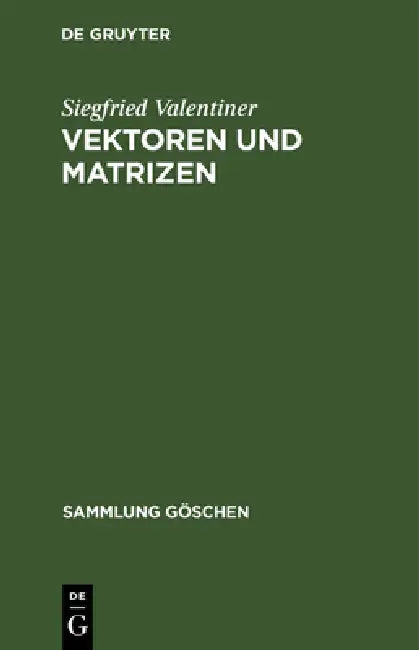 Buy Vektoren und Matrizen (English, Siegfried Valentiner) — BookShops.in