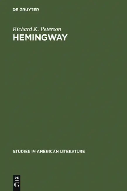 Buy Hemingway (English, Richard K. Peterson) — BookShops.in