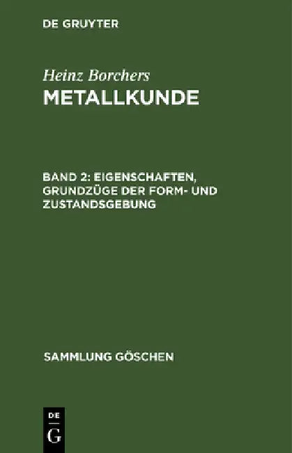 Buy Eigenschaften, Grundzüge der Form- und Zustandsgebung (English, Heinz Borchers) — BookShops.in