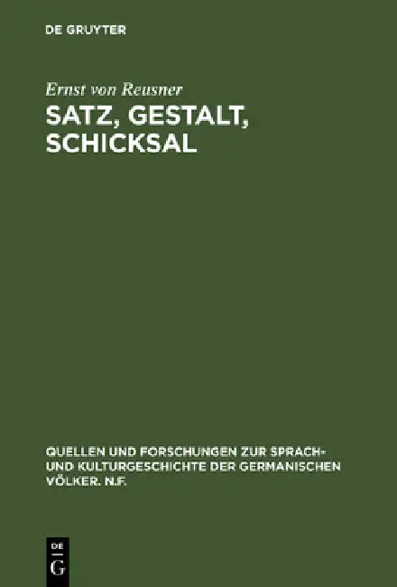 Buy Satz, Gestalt, Schicksal (English, Ernst Von Reusner) — BookShops.in