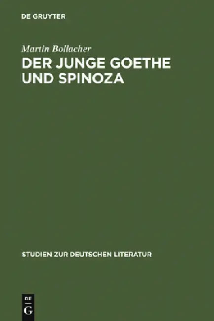 Buy Der junge Goethe und Spinoza (English, Martin Bollacher) — BookShops.in