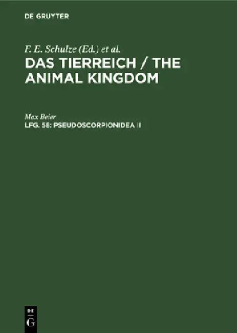 Buy Pseudoscorpionidea II: Subord. C. Cheliferinea: 2 by Max Beier - De Gruyter German Paperback Reprint 2019 — BookShops.in