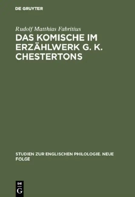 Buy Das Komische im Erzählwerk G. K. Chestertons (English, Rudolf Matthias Fabritius) — BookShops.in
