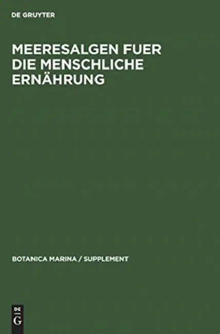 Buy Meeresalgen fuer die menschliche Ernährung (English, No Contributor) — BookShops.in