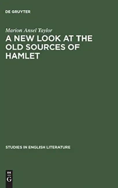 Buy A New Look at the Old Sources of Hamlet (English, Marion Ansel Taylor) — BookShops.in