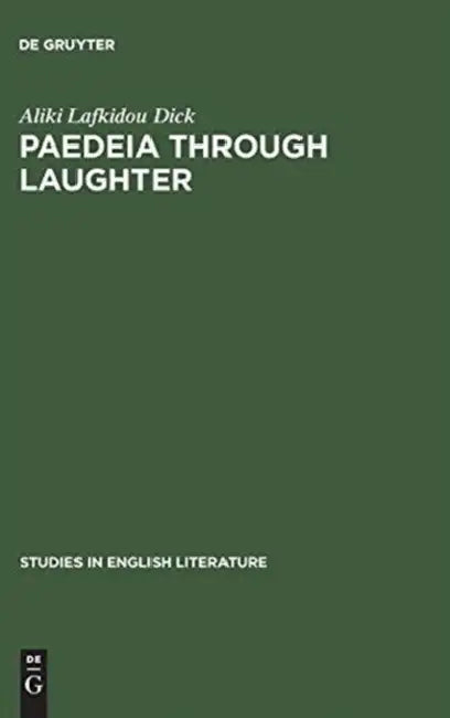 Buy Paedeia Through Laughter (English, Aliki Lafkidou Dick) — BookShops.in