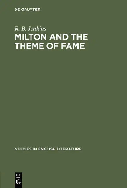 Buy Milton and the Theme of Fame (English, R. B. Jenkins) — BookShops.in
