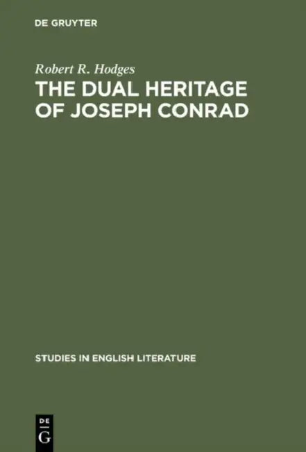 Buy The Dual Heritage of Joseph Conrad (English, Robert R. Hodges) — BookShops.in