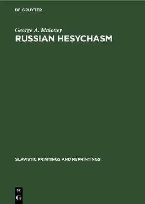 Buy Russian Hesychasm (English, George A. Maloney) — BookShops.in