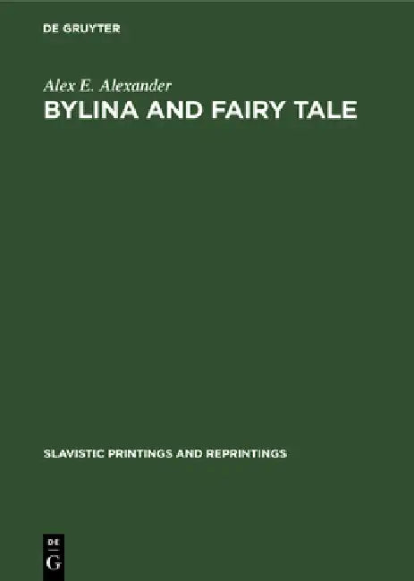 Buy Bylina and Fairy Tale (English, Alex E. Alexander) — BookShops.in
