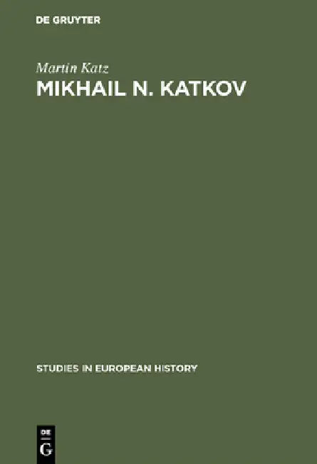 Buy Mikhail N. Katkov (English, Martin Katz) — BookShops.in