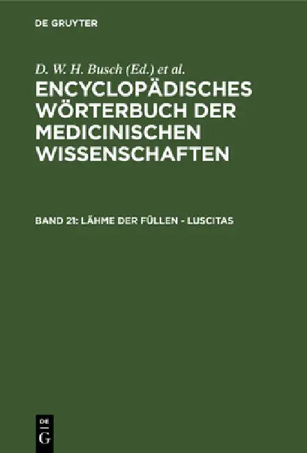 Buy Lähme Der Füllen - Luscitas (English, D. W. H. Busch | Carl Ferdinand Gräfe | J. F. Diffenbach) — BookShops.in
