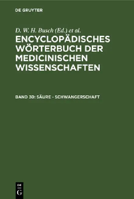 Buy Säure - Schwangerschaft (English, D. W. H. Busch | Carl Ferdinand Gräfe | J. F. Diffenbach) — BookShops.in