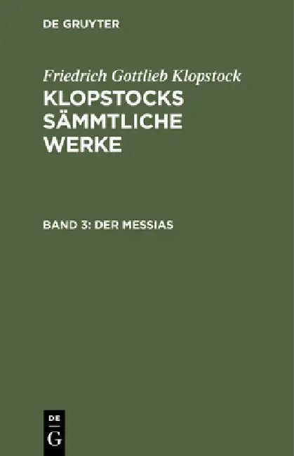 Buy Der Messias, Band 3 (English, Friedrich Gottlieb Klopstock) — BookShops.in