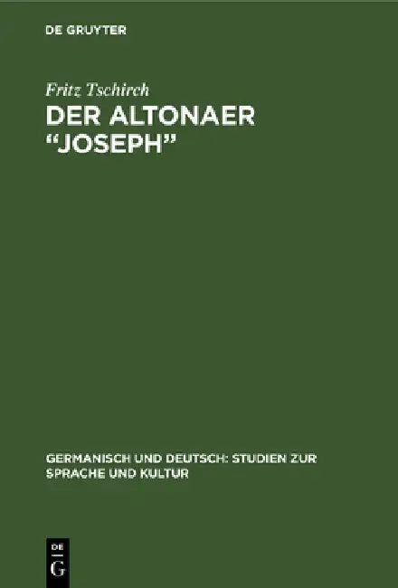Buy Der Altonaer "Joseph" (English, Fritz Tschirch) — BookShops.in