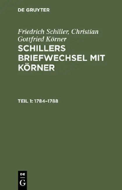 Buy 1784-1788 (English, Friedrich Schiller | Christian Gottfried Körner) — BookShops.in