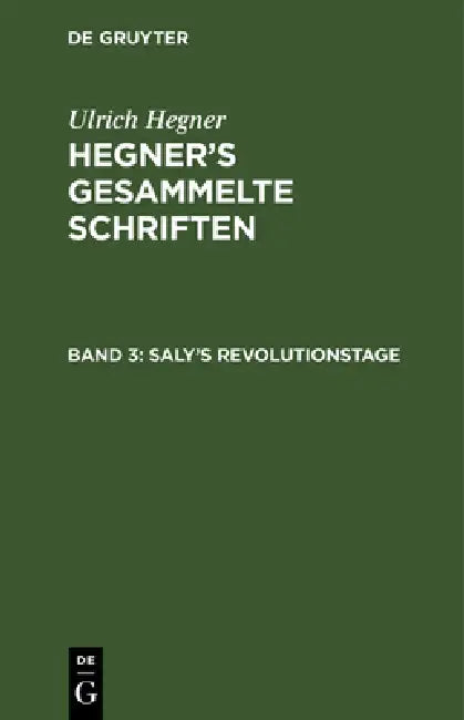 Buy Saly's Revolutionstage (English, Ulrich Hegner) — BookShops.in