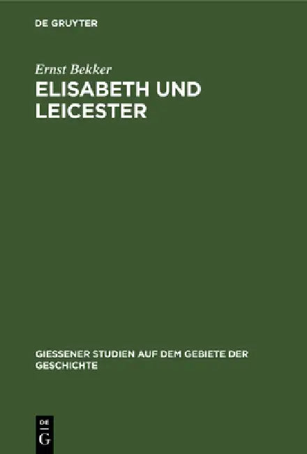 Buy Elisabeth und Leicester (English, Ernst Bekker) — BookShops.in