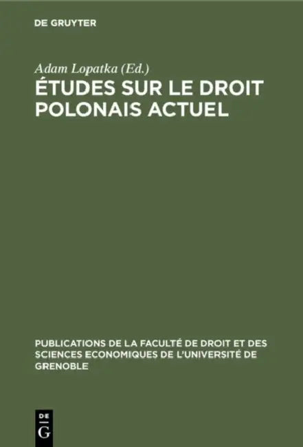 Buy Études Sur Le Droit Polonais Actuel (English, Adam Lopatka | Michel Sczaniecki) — BookShops.in