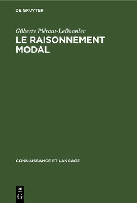 Buy Le raisonnement modal (English, Gilberte Piéraut-Lebonniec) — BookShops.in