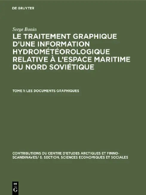 Buy Les documents graphiques (English, Serge Bonin) — BookShops.in
