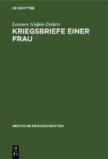 Buy Kriegsbriefe Einer Frau (English, Leonore Nießen-Deiters) — BookShops.in