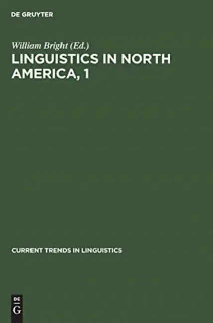 Buy Linguistics in North America, 1 (English, William Bright) — BookShops.in