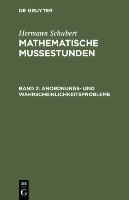 Buy Anordnungs- Und Wahrscheinlichkeitsprobleme (English, Hermann Schubert) — BookShops.in