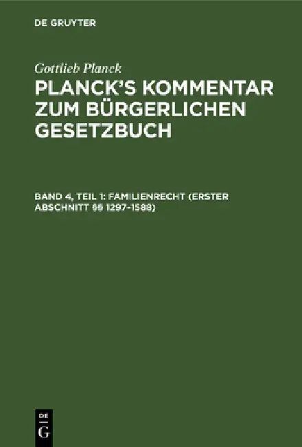 Buy Familienrecht (Erster Abschnitt §§ 1297-1588) (English, E. Brodmann | J. Ebbecke | L. Busch) — BookShops.in