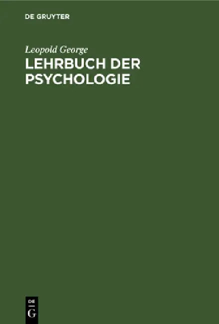 Buy Lehrbuch Der Psychologie (English, Leopold George) — BookShops.in