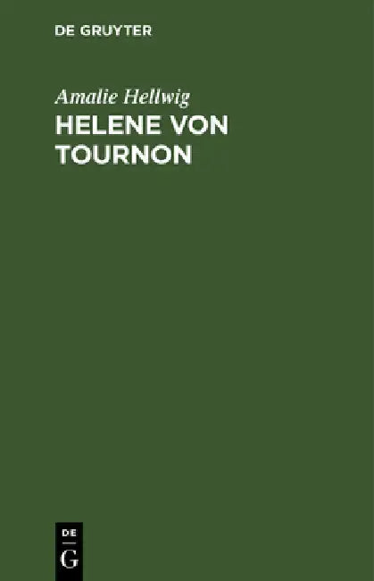 Buy Helene Von Tournon (English, Amalie Hellwig) — BookShops.in