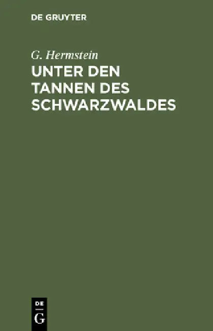 Buy Unter den Tannen des Schwarzwaldes (English, G. Hermstein) — BookShops.in
