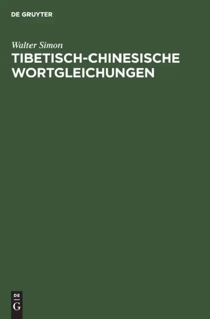 Buy Tibetisch-Chinesische Wortgleichungen (English, Walter Simon) — BookShops.in