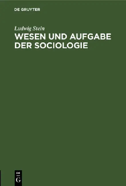 Buy Wesen und Aufgabe der Sociologie (English, Ludwig Stein) — BookShops.in