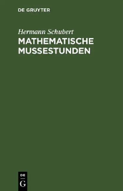 Buy Mathematische Mussestunden (English, Hermann Schubert) — BookShops.in