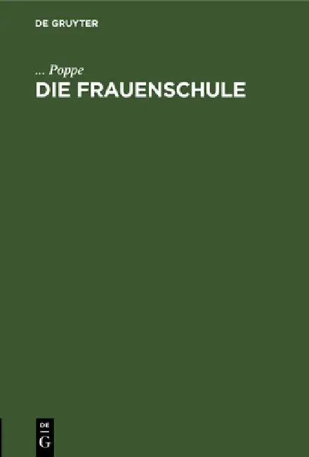 Buy Die Frauenschule (English, Poppe) — BookShops.in
