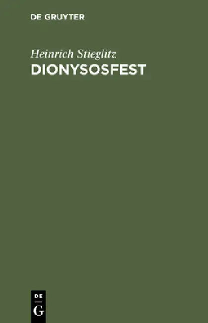 Buy Dionysosfest (English, Heinrich Stieglitz) — BookShops.in