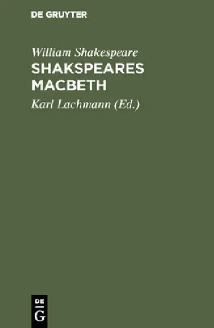 Buy Shakspeares Macbeth | by William Shakespeare | Lachmann | de — BookShops.in