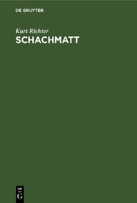 Buy Schachmatt (English, Kurt Richter) — BookShops.in